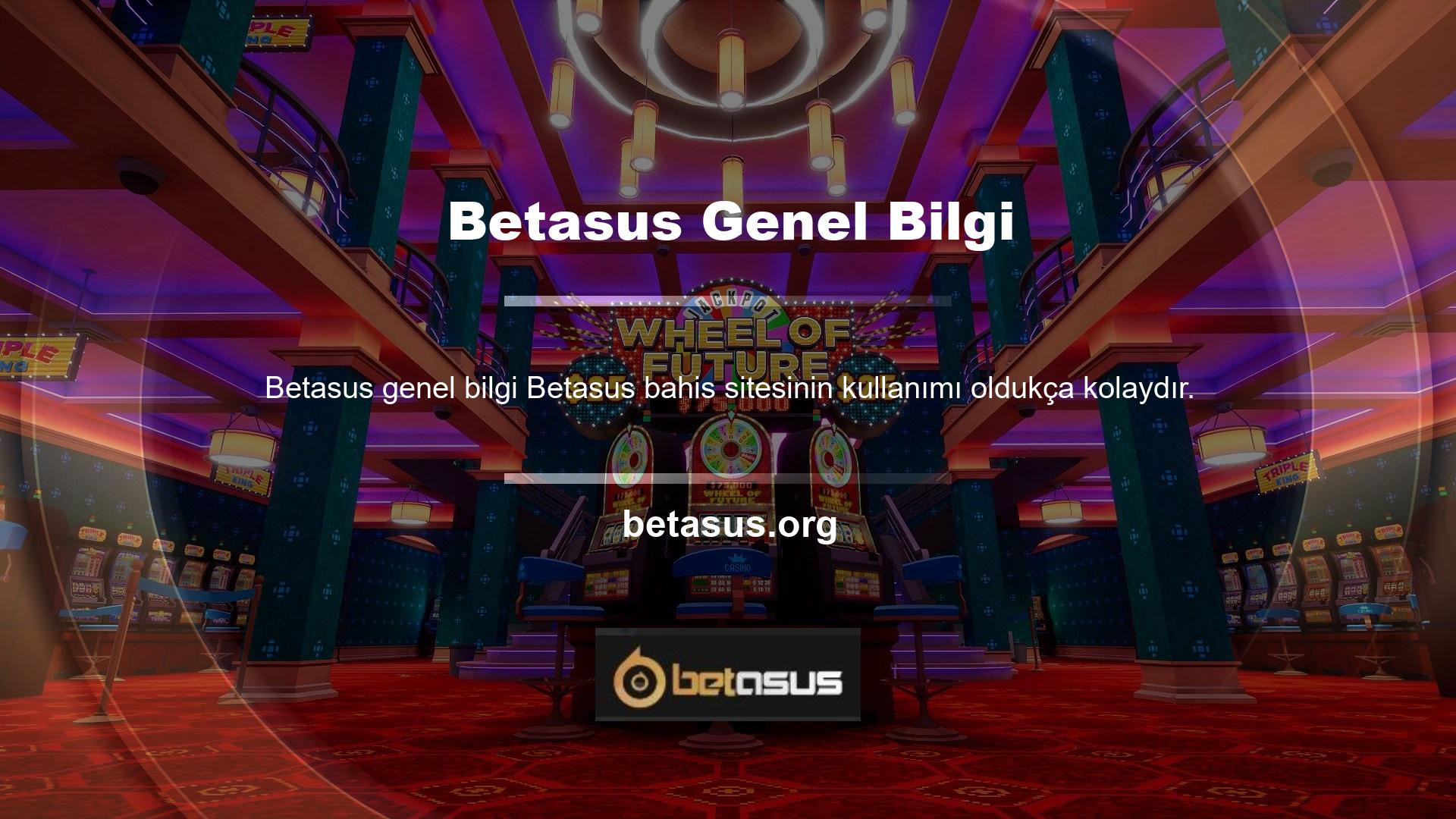 Web sitesinde birçok hizmeti aynı anda sunan Betasus sadece üye olarak yararlanabilirsiniz